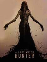 плакат фильма Последний охотник на ведьм